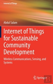 Internet Of Things For Sustainable Community Development