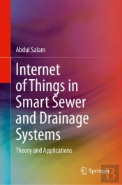 Internet Of Things In Smart Sewer And Drainage Systems