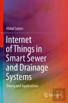 Internet Of Things In Smart Sewer And Drainage Systems