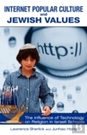 Internet Popular Culture And Jewish Values