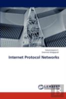 Internet Protocol Networks