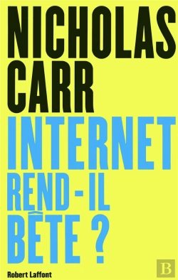Bertrand.pt - Internet Rend-Il Bête ?