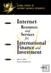 Internet Resources And Services For International Finance And Investment