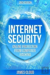 Internet Security: Online Protection Fro