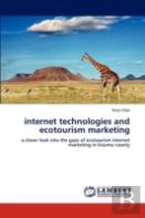 Internet Technologies And Ecotourism Marketing