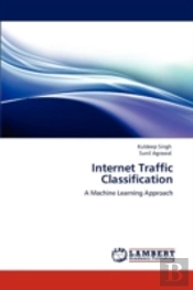 Internet Traffic Classification