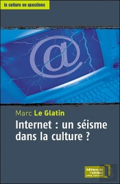 Internet : Un Séisme Dans La Culture ?