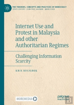 Bertrand.pt - Internet Use And Protest In Malaysia And Other Authoritarian Regimes