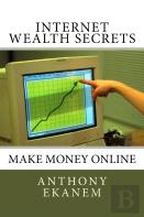 Internet Wealth Secrets