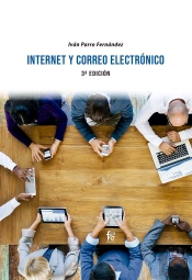 Internet Y Correo Electronico. 3ª Edición