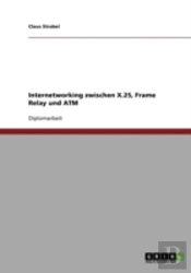 Internetworking Zwischen X.25, Frame Relay Und Atm