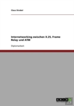 Bertrand.pt - Internetworking Zwischen X.25, Frame Relay Und Atm