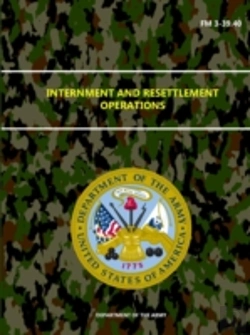 Bertrand.pt - Internment And Resettlement Operations - Fm 3-39.40