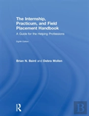 Internship, Practicum, And Field Placement Handbook