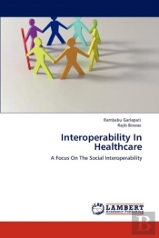 Interoperability In Healthcare