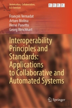 Bertrand.pt - Interoperability Principles And Standards: Applications To Collaborative And Automated Systems