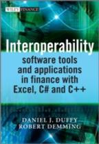Interoperability Software Tools And Applications In Finance With Excel, C# And C++
