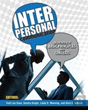 Interpersonal Communication: An Overview Of Basic Principles And Contexts