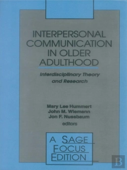 Bertrand.pt - Interpersonal Communication In Older Adulthood