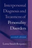 Interpersonal Diagnosis And Treatment Of Personality Disorders, Second Edition