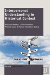 Interpersonal Understanding In Historica