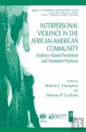 Interpersonal Violence In The African-American Community