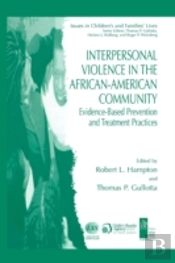Interpersonal Violence In The African-American Community