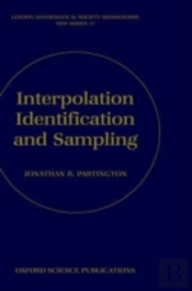 Interpolation, Identification, And Sampling