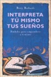 Interpreta Tú Mismo Tus Sueños