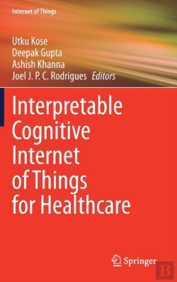 Bertrand.pt - Interpretable Cognitive Internet Of Things For Healthcare