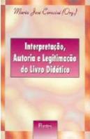 Interpretação, Autoria e Legitimação do Livro Didático
