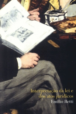 Bertrand.pt - Interpretação da Lei e dos Atos Jurídicos