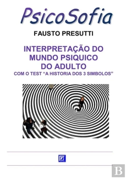 Bertrand.pt - Interpretação Do Mundo Psiquico Do Adulto