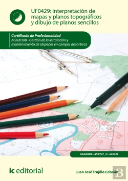 Bertrand.pt - Interpretación De Mapas Y Planos Topográficos Y Dibujo De Planos Sencillos. Agaj0308 - Gestión De La