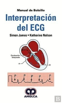 Bertrand.pt - Interpretación Del Ecg. Manual De Bolsillo