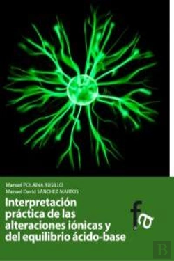 Bertrand.pt - Interpretación Práctica De Las Alteraciones Iónicas Y Del Equilibrio Ácido-Base