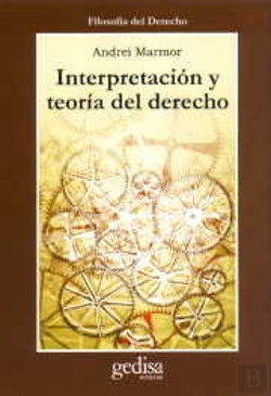 Bertrand.pt - Interpretación Y Teoría Del Derecho