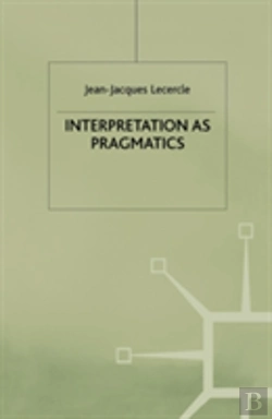 Bertrand.pt - Interpretation As Pragmatics