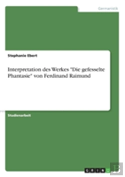 Bertrand.pt - Interpretation Des Werkes  Die Gefesselt