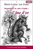 Interprétation du Conte d'Apulée: L'Âne d'or