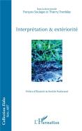 Interprétation & Extériorité
