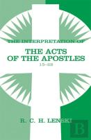 Interpretation Of Acts Of The Apostles, Chapters 15-28