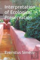 Interpretation Of Ecological Preservation