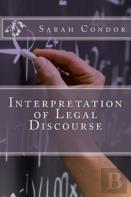 Interpretation Of Legal Discourse