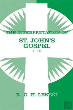 Bertrand.pt - Interpretation Of St. John'S Gospel, Chapters 1-10