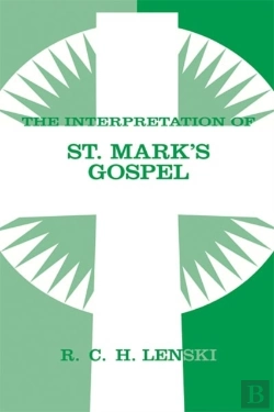 Bertrand.pt - Interpretation Of St. Mark'S Gospel