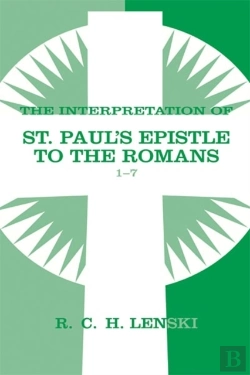 Bertrand.pt - Interpretation Of St Paul'S Epistle To The Romans, Chapters 1-7