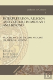 Interpretation, Religion And Culture In Midrash And Beyond