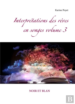 Bertrand.pt - Interpretations Des Reves En Songes Volume 3 Noir Et Blan
