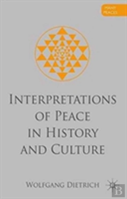 Bertrand.pt - Interpretations Of Peace In History And Culture